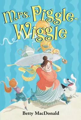 Signora Piggle-Wiggle - Mrs. Piggle-Wiggle