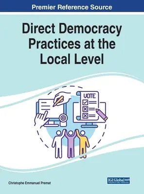 Pratiche di democrazia diretta a livello locale - Direct Democracy Practices at the Local Level