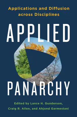 Panarchia applicata: Applicazioni e diffusione attraverso le discipline - Applied Panarchy: Applications and Diffusion Across Disciplines