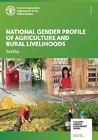 Valutazione di genere del settore agricolo e rurale - Serbia - Country gender assessment of the agriculture and rural sector - Serbia