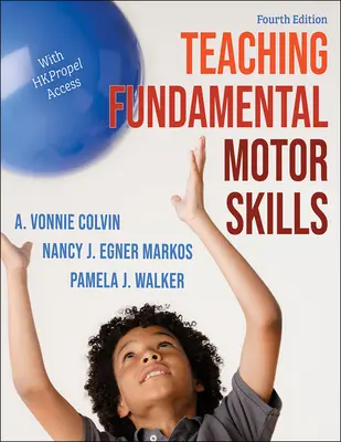 Insegnare le abilità motorie fondamentali - Teaching Fundamental Motor Skills