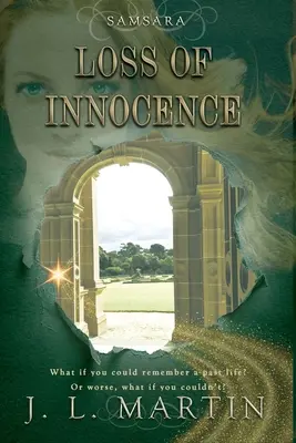 La perdita dell'innocenza: SAMSARA - La prima stagione - Loss Of Innocence: SAMSARA The First Season
