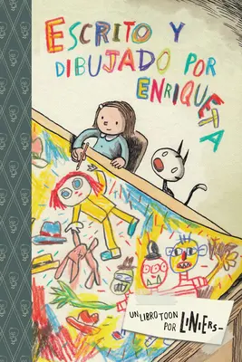 Scritto e disegnato da Enriqueta: Toon Level 3 - Escrito Y Dibujado Por Enriqueta: Toon Level 3