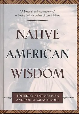La saggezza dei nativi americani - Native American Wisdom