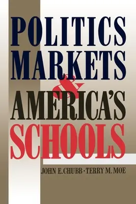 Politica, mercati e scuole d'America - Politics, Markets, and America's Schools