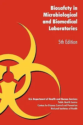 La biosicurezza nei laboratori microbiologici e biomedici - Biosafety in Microbiological and Biomedical Laboratories