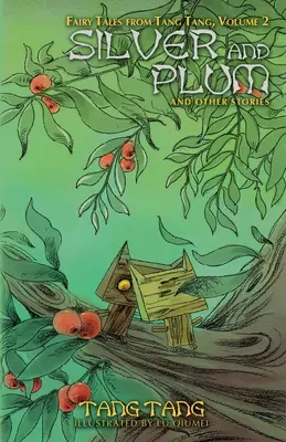 Argento e prugna e altre storie - Silver and Plum and Other Stories
