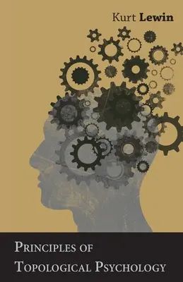 Principi di psicologia topologica - Principles of Topological Psychology