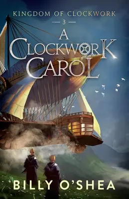 Un Carol a orologeria - A Clockwork Carol