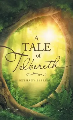 Il racconto di Telbereth - A Tale of Telbereth