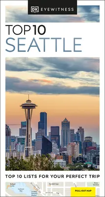 Top 10 Seattle da non perdere - Eyewitness Top 10 Seattle