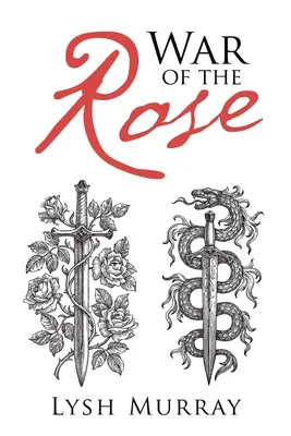 La guerra delle rose - War of the Rose