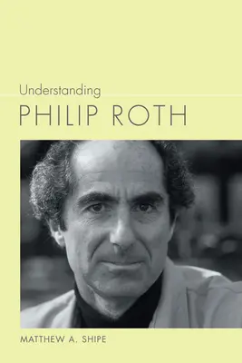 Capire Philip Roth - Understanding Philip Roth