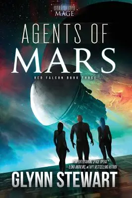 Agenti di Marte: Un romanzo dell'universo di Starship's Mage - Agents of Mars: A Starship's Mage Universe Novel
