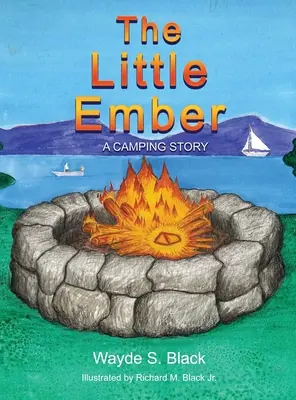 La piccola fiammella: Una storia di campeggio - The Little Ember: A Camping Story