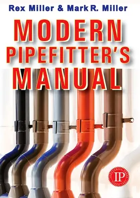 Manuale del tubista moderno - Modern Pipefitter's Manual