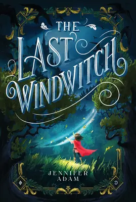 L'ultima strega del vento - The Last Windwitch