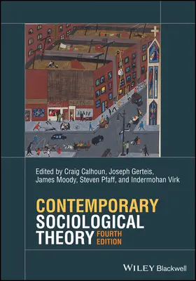 Teoria sociologica contemporanea - Contemporary Sociological Theory