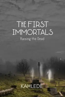 I primi immortali - The First Immortals