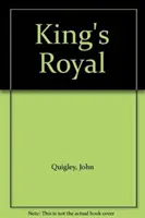 Il re reale - King's Royal