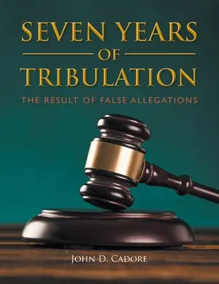 Sette anni di tribolazione - Seven Years Of Tribulation