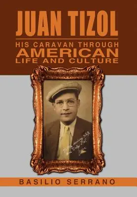 Juan Tizol - La sua carovana attraverso la vita e la cultura americana - Juan Tizol - His Caravan Through American Life and Culture