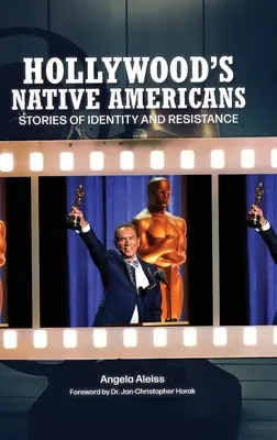 I nativi americani di Hollywood: Storie di identità e resistenza - Hollywood's Native Americans: Stories of Identity and Resistance
