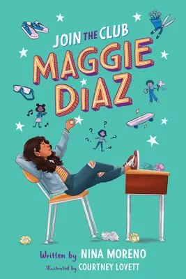 Entra nel club, Maggie Diaz - Join the Club, Maggie Diaz