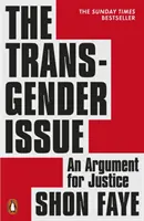 Il problema dei transgender - Un'argomentazione per la giustizia - The Transgender Issue - An Argument for Justice