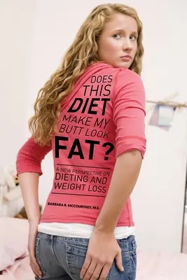 Questa dieta fa sembrare il mio sedere grasso? - Does This Diet Make My Butt Look Fat?