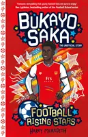 Stelle nascenti del calcio: Bukayo Saka - Football Rising Stars: Bukayo Saka