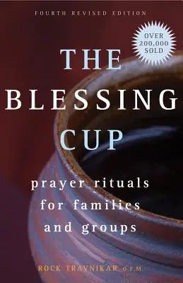 La coppa della benedizione: Rituali di preghiera per famiglie e gruppi - The Blessing Cup: Prayer Rituals for Families and Groups