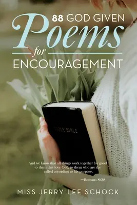 88 poesie di incoraggiamento donate da Dio - 88 God Given Poems For Encouragement