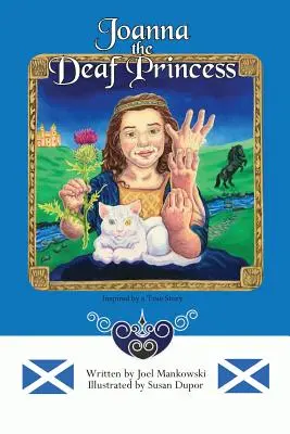 Joanna la principessa sorda - Joanna the Deaf Princess