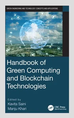 Manuale delle tecnologie di green computing e blockchain - Handbook of Green Computing and Blockchain Technologies