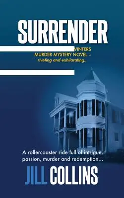 Surrender: La serie dei misteri polizieschi di Morgan Jane Winters - Libro 1 - Surrender: The Morgan Jane Winters Murder Mystery Series - Book 1