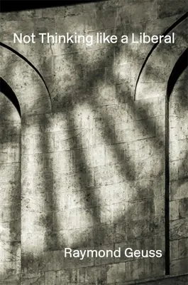 Non pensare come un liberale - Not Thinking Like a Liberal
