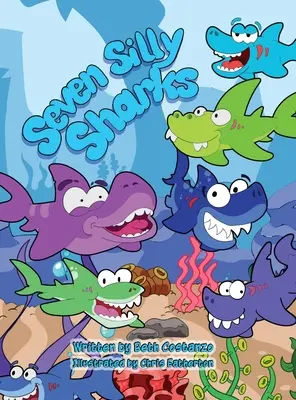 Sette squali sciocchi - Seven Silly Sharks