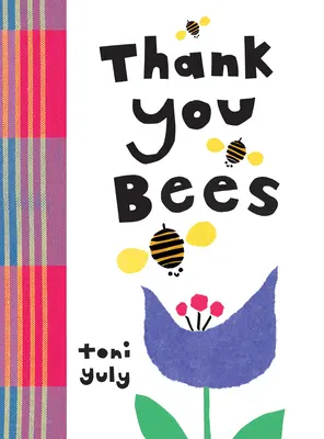 Grazie, api - Thank You, Bees