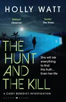 Hunt and the Kill - salvare milioni di vite... o salvare coloro che si amano di più - Hunt and the Kill - save millions of lives... or save those you love most