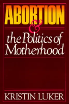 Aborto e politica della maternità, 3 - Abortion and the Politics of Motherhood, 3