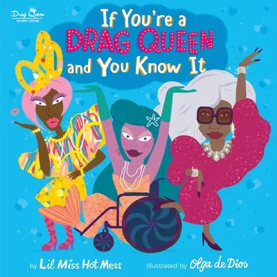 Se sei una Drag Queen e lo sai - If You're a Drag Queen and You Know It