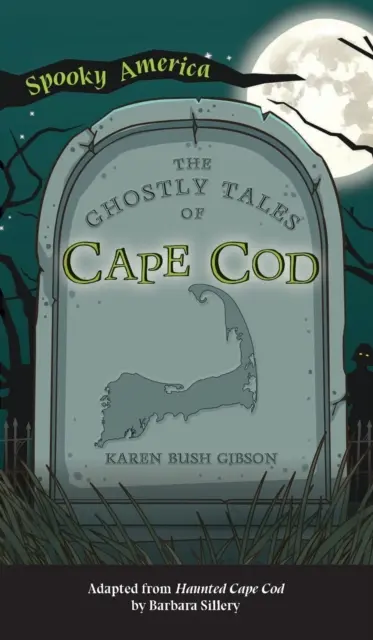 Racconti fantasma di Cape Cod - Ghostly Tales of Cape Cod