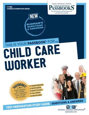 Assistente all'infanzia (C-4486): Guida allo studio dei libretti - Child Care Worker (C-4486): Passbooks Study Guide