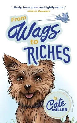 Da Wags a Riches - From Wags to Riches