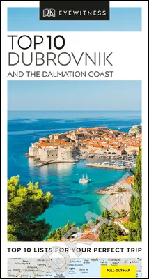 Eyewitness Top 10 Dubrovnik e la costa dalmata - Eyewitness Top 10 Dubrovnik and the Dalmatian Coast