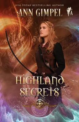 Highland Secrets: romanzo fantasy delle Highlands - Highland Secrets: Highland Fantasy Romance