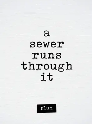 Una fogna lo attraversa - A Sewer Runs Through It