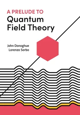 Un preludio alla teoria quantistica dei campi - A Prelude to Quantum Field Theory