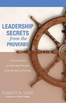 Segreti di leadership dai Proverbi - Leadership Secrets from the Proverbs